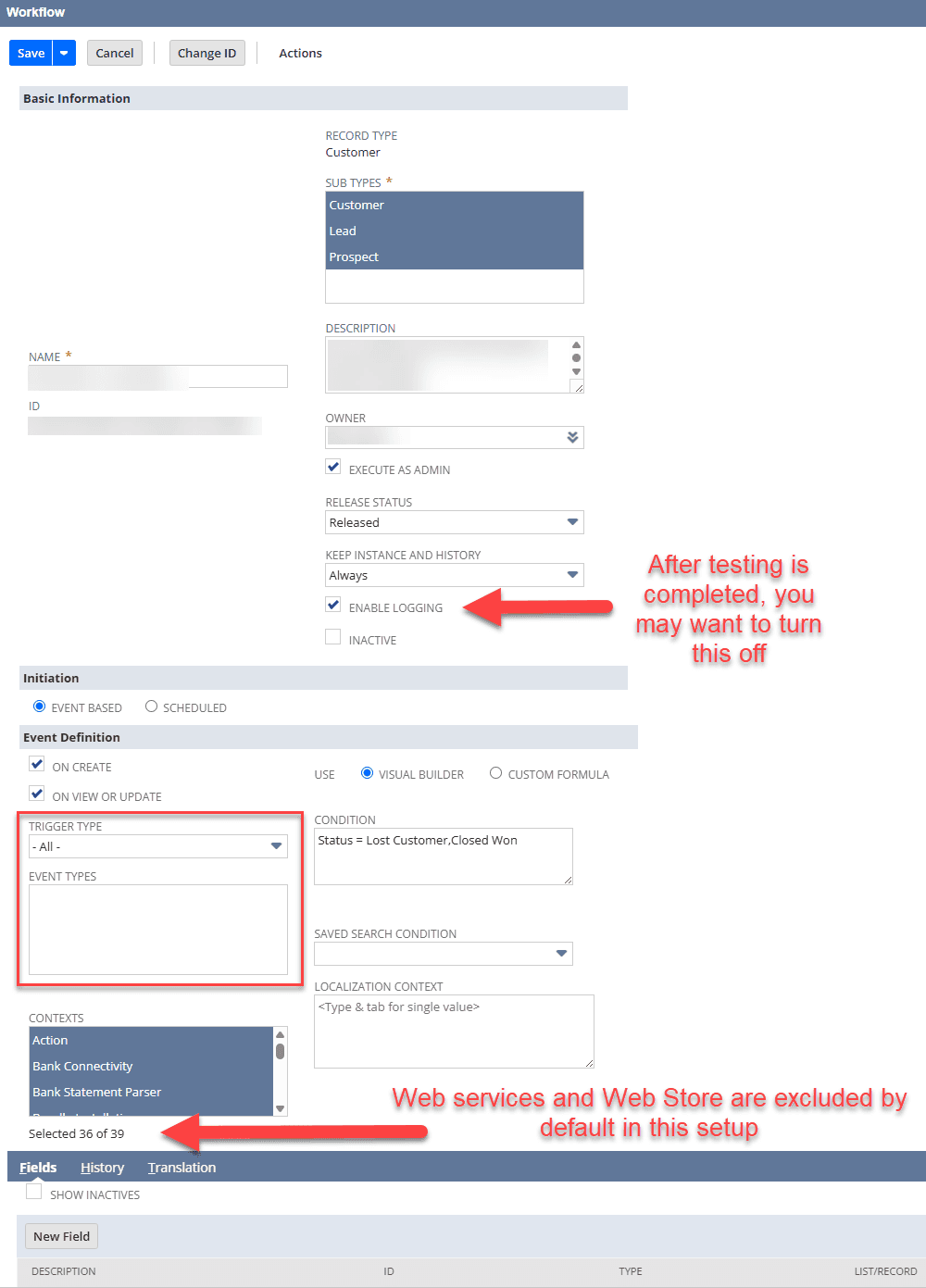 NetSuite workflow instructions for after testing enable logging off.