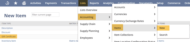 NetSuite lists accounting items new gift certificate.