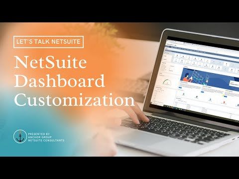 NetSuite Dashboard Customization video.