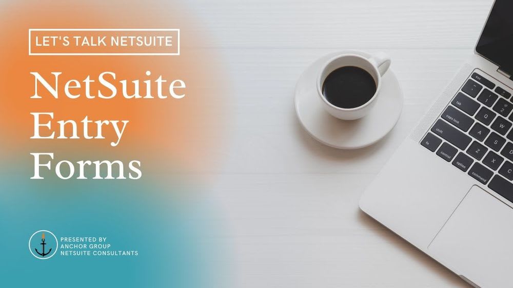 netsuite entry forms lesson thumbnail
