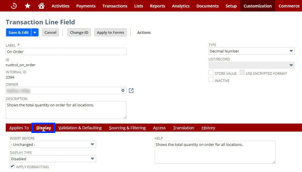 Transaction line item field record display NetSuite.