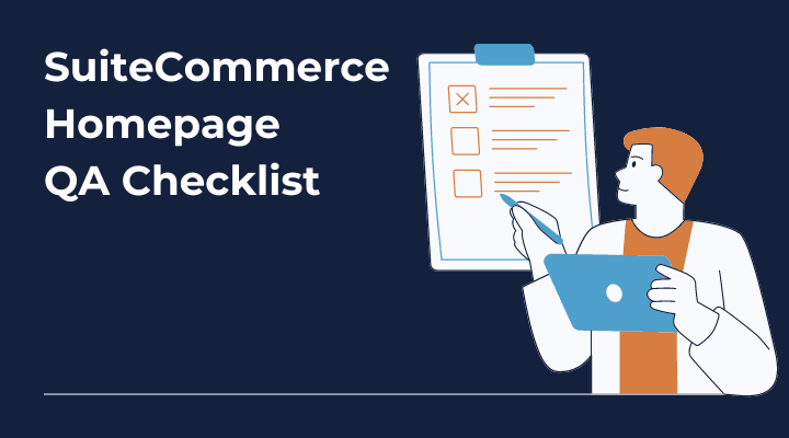SuiteCommerce Homepage QA Checklist