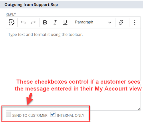 Outgoing from Support Rep page with Send to Customer and Internal Only buttons highlighted.