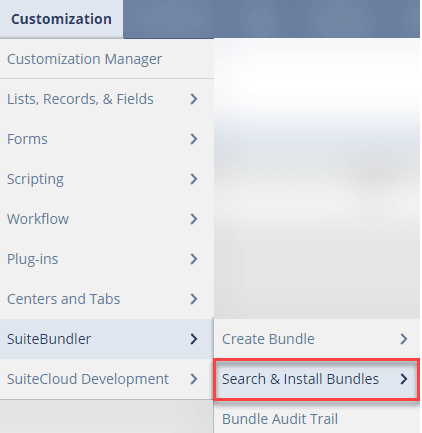 Customization dropdown on SuiteBuilder tab and Search and Install Bundles.