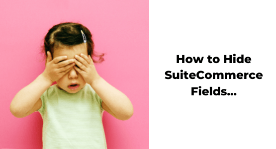 How to hide SuiteCommerce Fields page with a person covering their face.