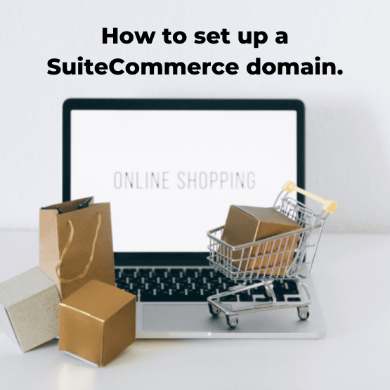 How to setup a SuiteCommerce domain with images of grocery carts.