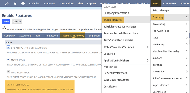NetSuite setup company enable features gift certificate.