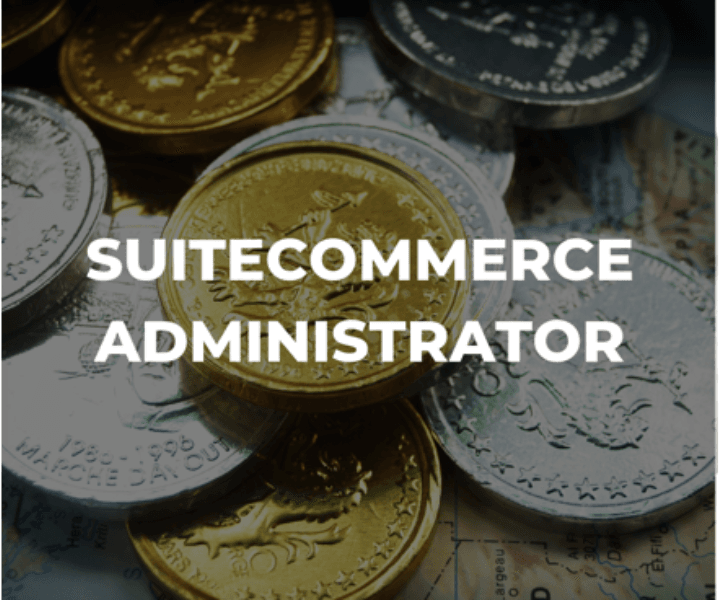 SuiteCommerce Administrator.