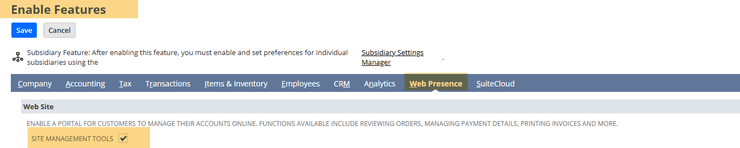 NetSuite enable features web presence site management tools.