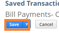 Saved Transactions popup with the Save button highlighted.