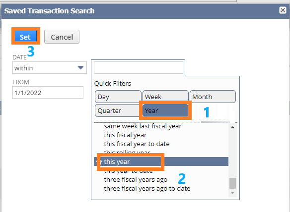 Saved Transaction Search with the Set, Year, and this year steps highlighted.