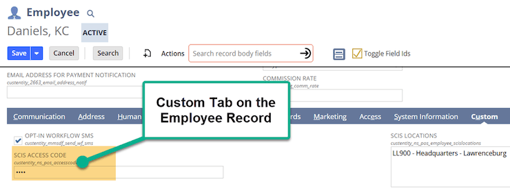 NetSuite employee record custom SCIS access code.