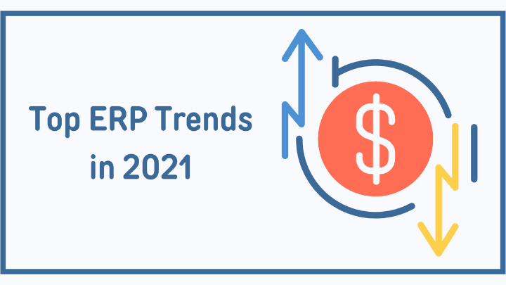 Top ERP Trends in 2021 icon with a dollar sign illustration.