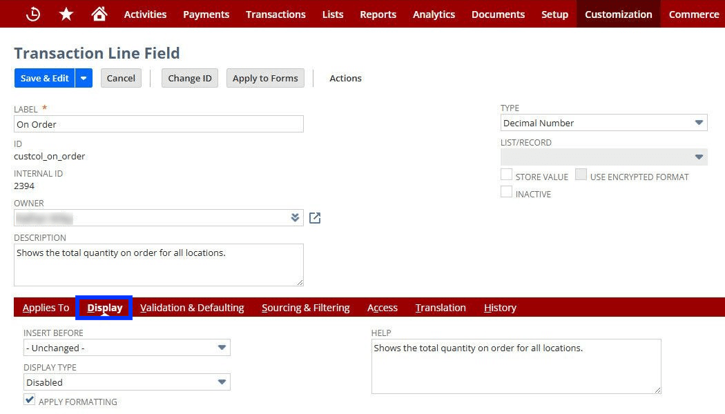 Transaction line item field record display NetSuite.