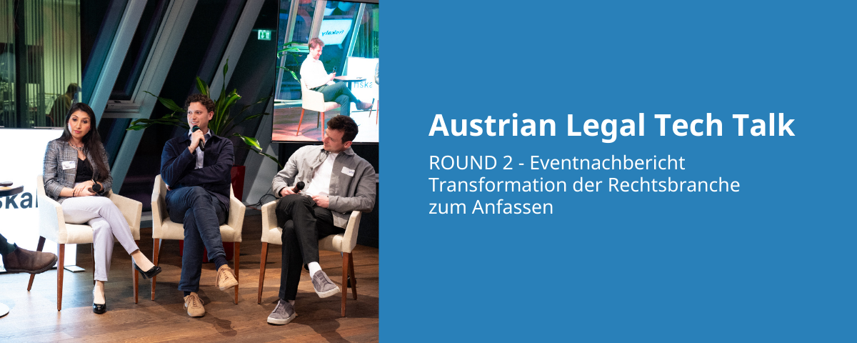Beitrags Bild: Austrian Legal Tech Talk – ROUND 02 - Eventnachbericht