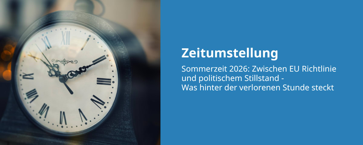 Beitrags Bild: Zeitumstellung am 29. März 2026: Zwischen EU-Richtlinie und politischem Stillstand