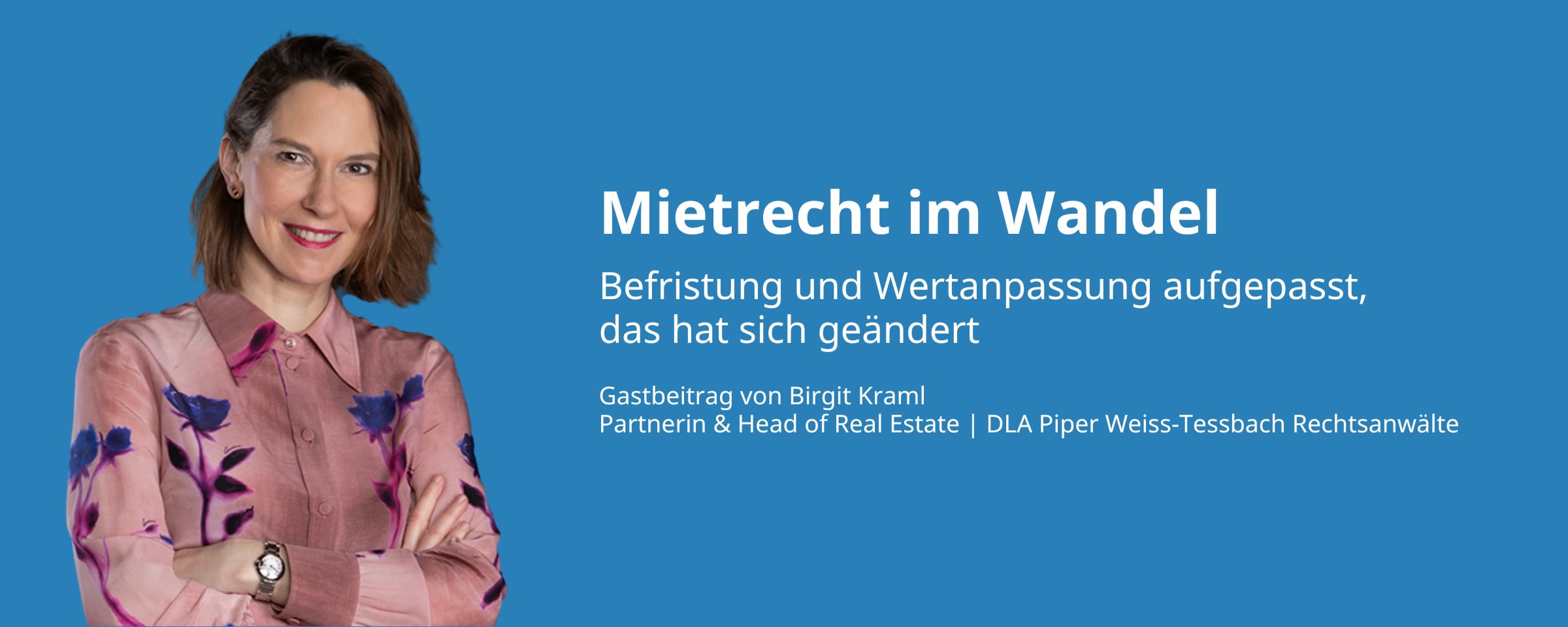 Beitrags Bild: Mietrecht im Wandel – Befristung und Wertanpassung aufgepasst, das hat sich geändert