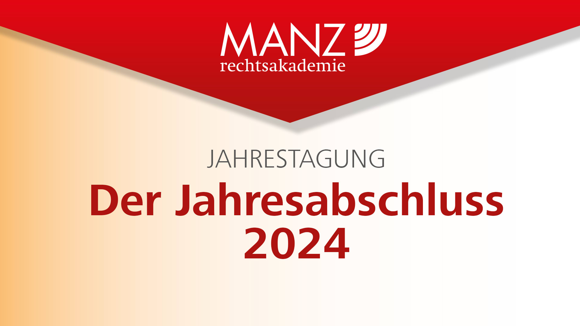 Titelbild der Veranstaltung:  Jahrestagung Der Jahresabschluss 2024