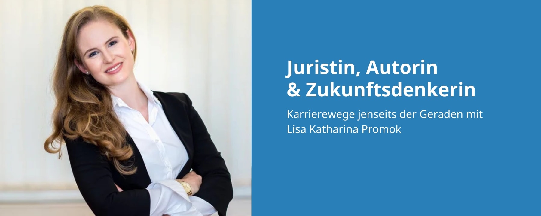 KarriereInsights mit Lisa Katharina Promok