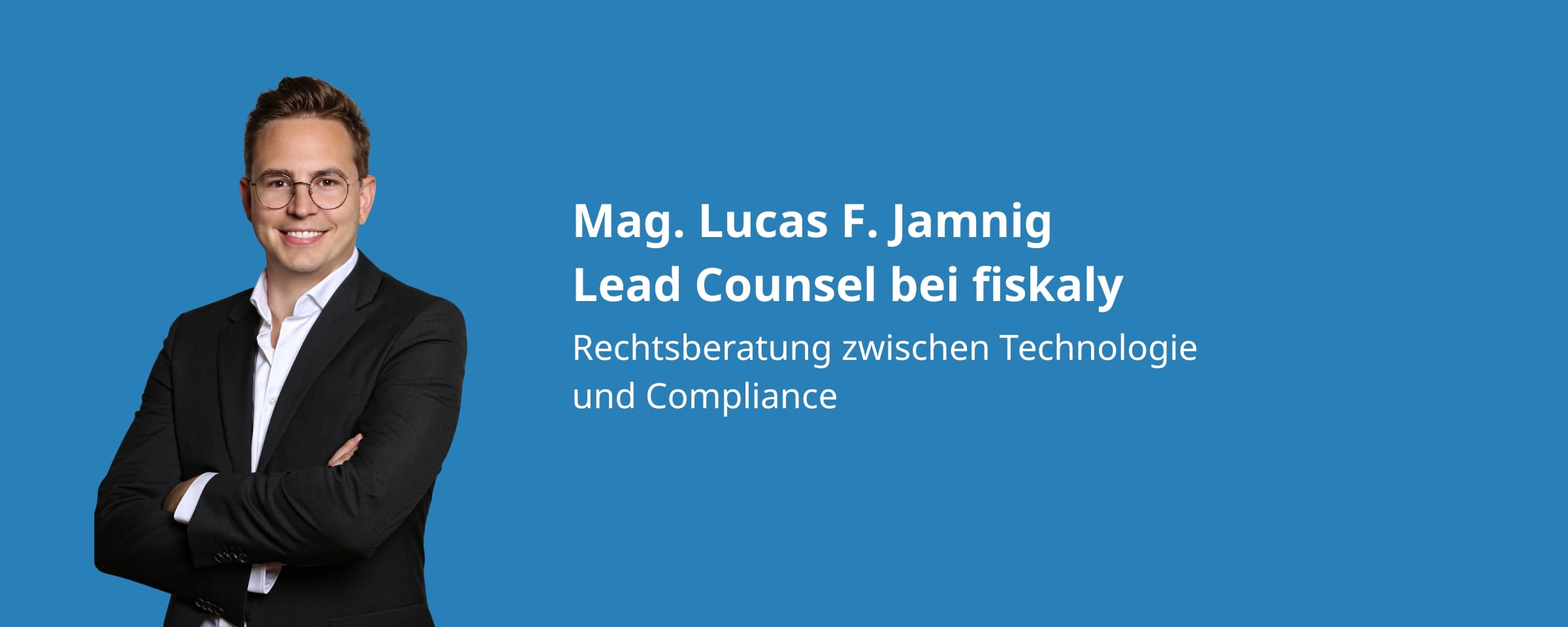 KarriereInsights mit Lucas Jamnig, Lead Counsel bei fiskaly