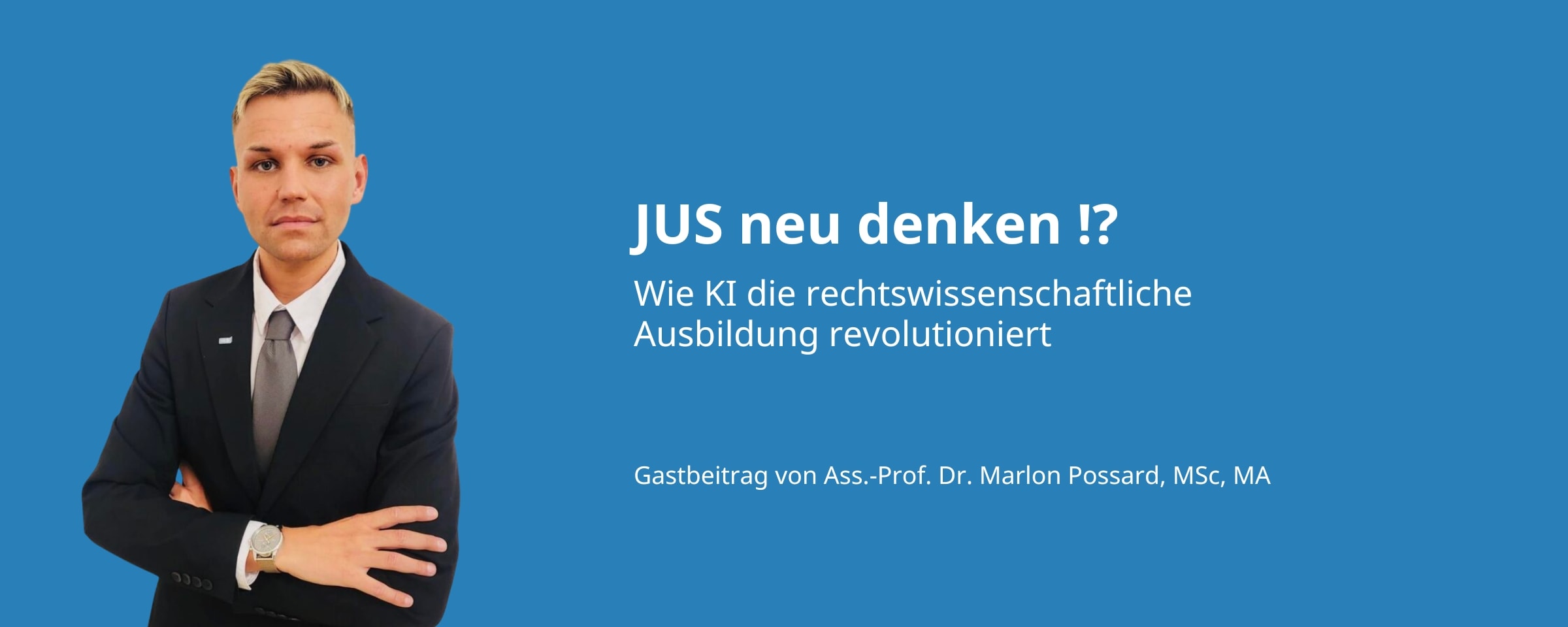 JUS neu denken!? – Wie KI die rechtswissenschaftliche Ausbildung revolutioniert