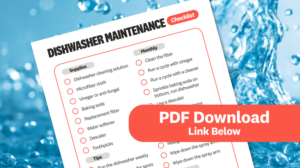 Downloadable checklist for dishwasher maintenance