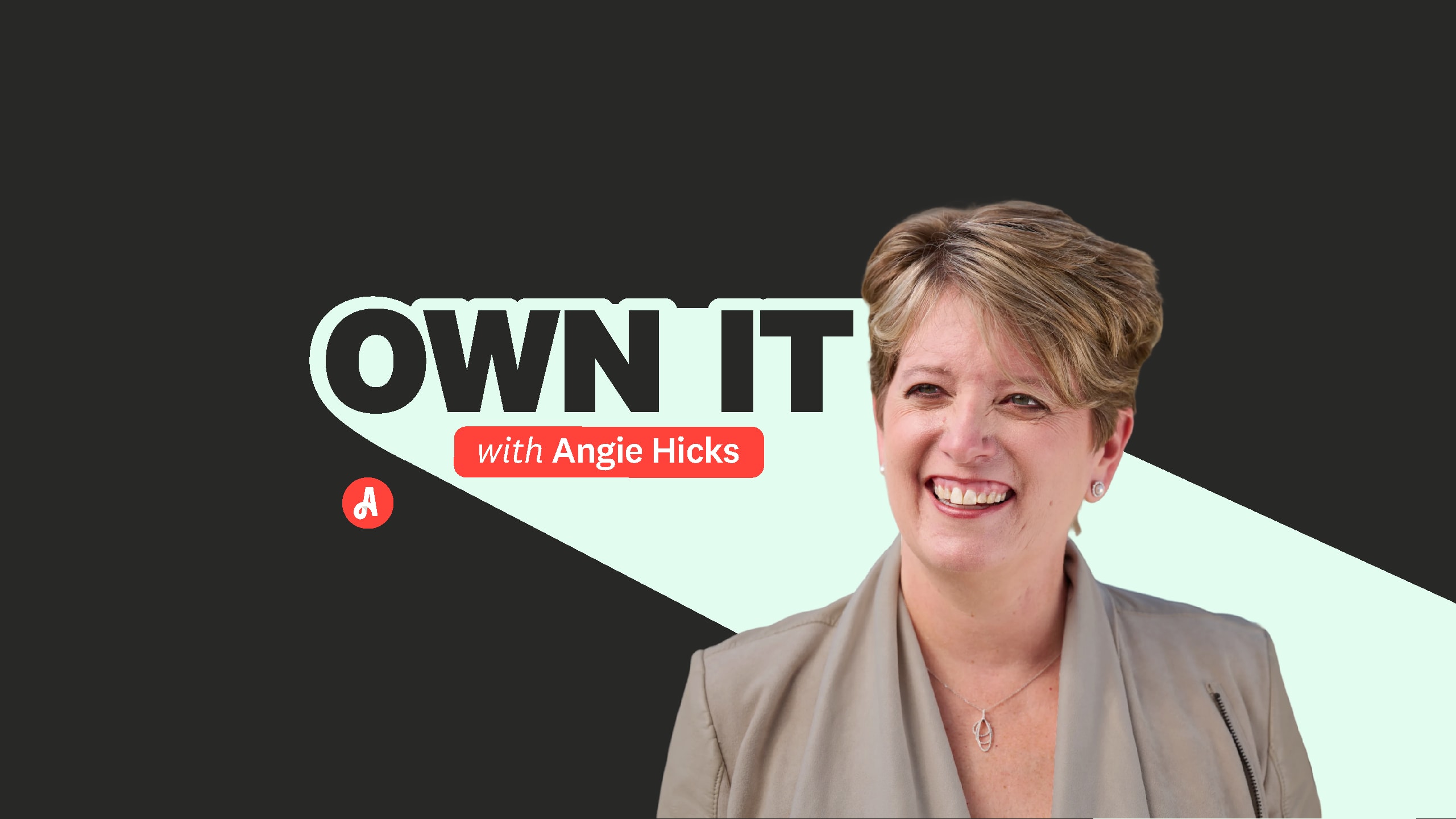 Angi Launches “Own It with Angie Hicks” to Help Homeowners Navigate ...