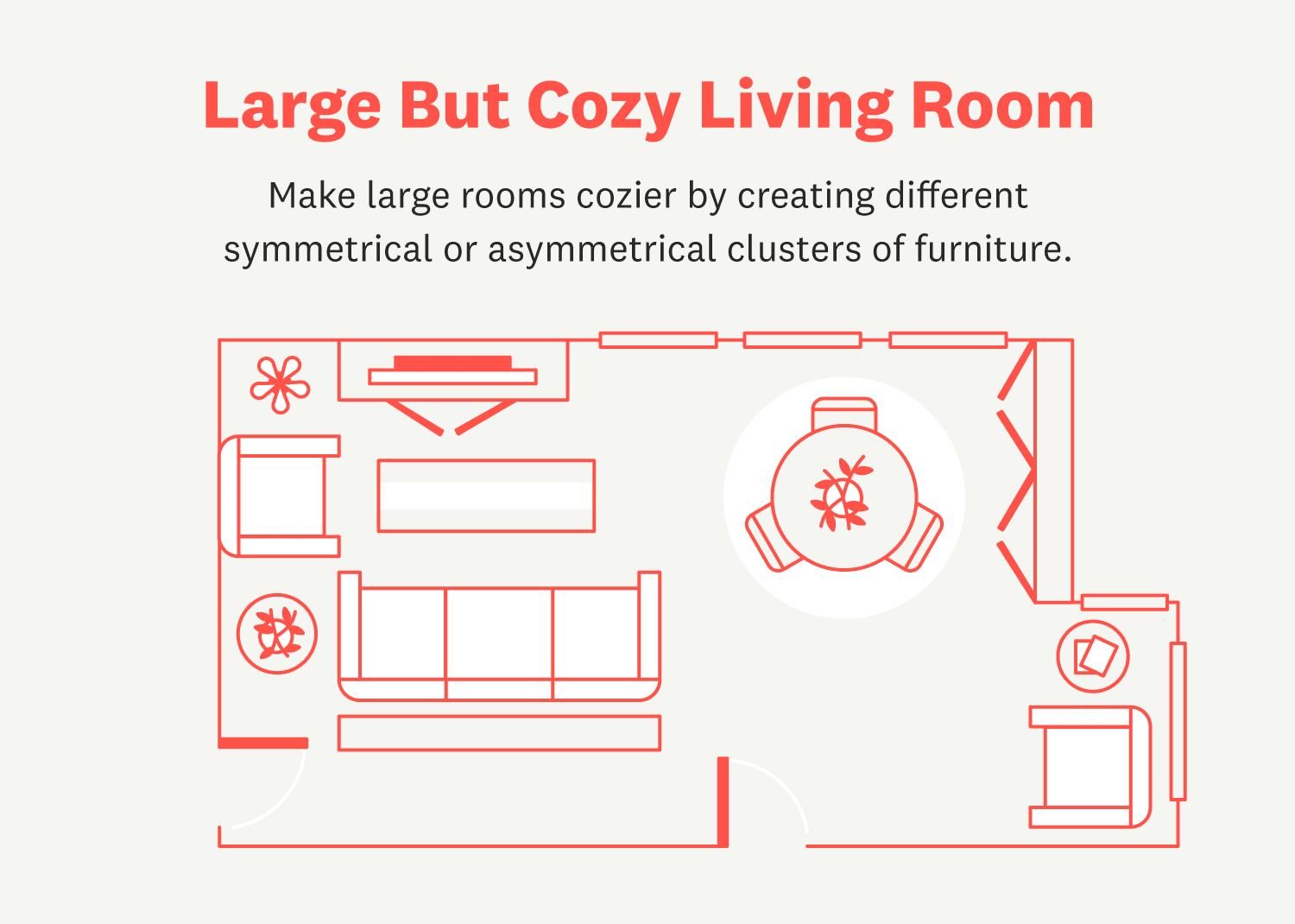 Large But Cozy Living Room: Make large rooms cozier.