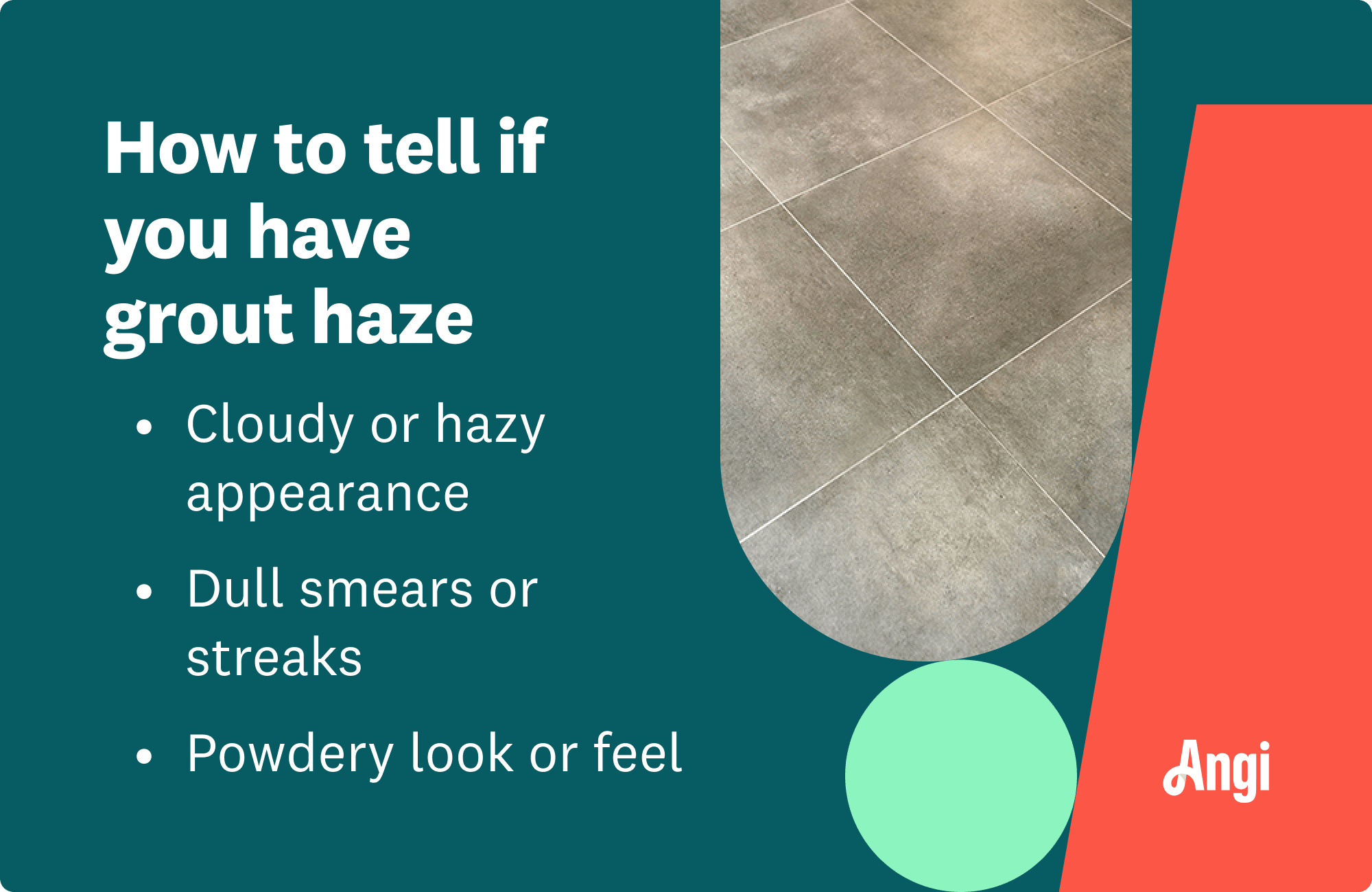 3 ways to tell if you have grout haze, including a powdery look or feel
