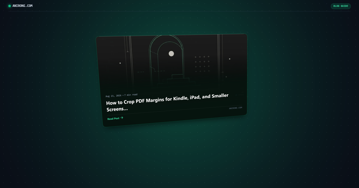 Preview card for How to Crop PDF Margins for Kindle, iPad, and Smaller Screens