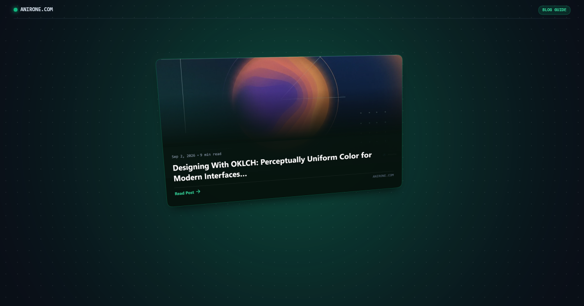 Preview card for Designing With OKLCH: Perceptually Uniform Color for Modern Interfaces