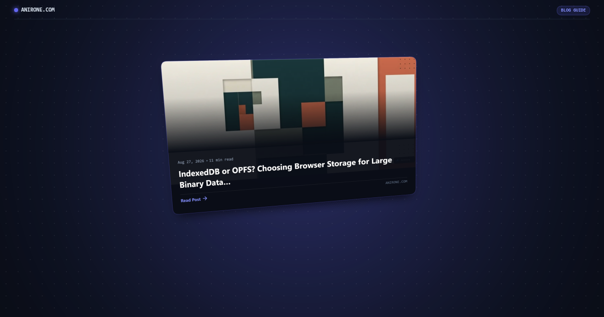 Preview card for IndexedDB or OPFS? Choosing Browser Storage for Large Binary Data