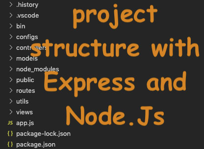 Express và  xây dựng cấu trúc một dự án chuẩn?