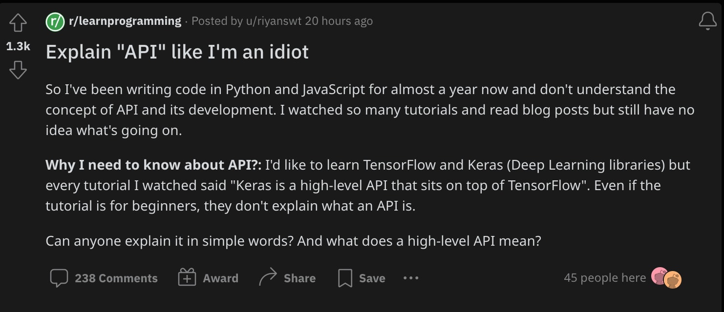 explain "api" like I'm an idiot