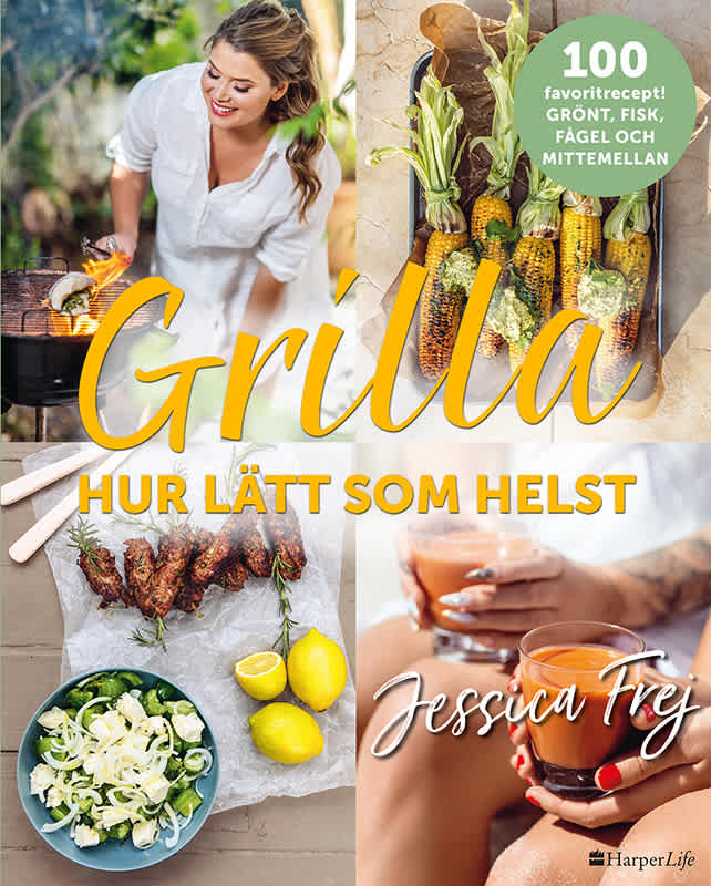 Boken Grilla hur lätt som helst av Jessica Frej