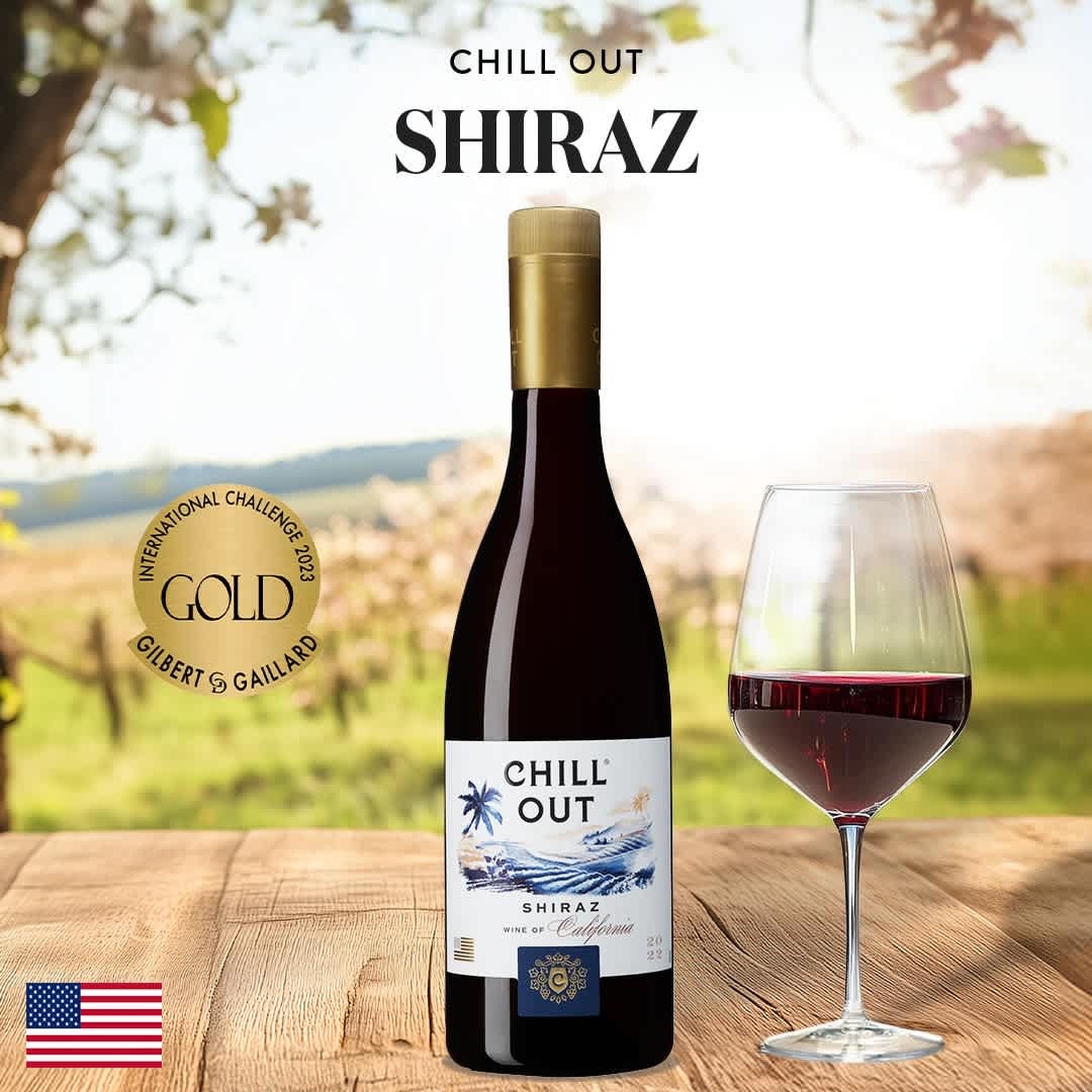 CHILL OUT Shiraz California