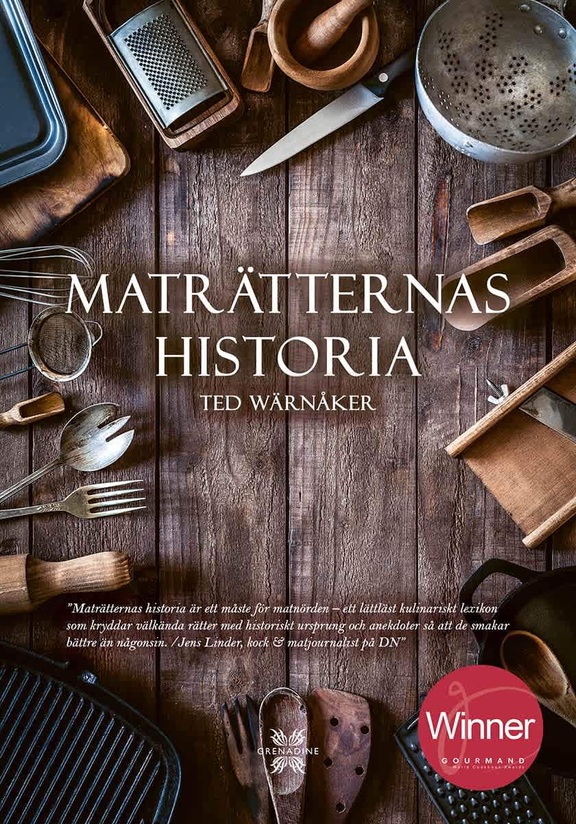 Maträtternas historia av Ted Wärnåker