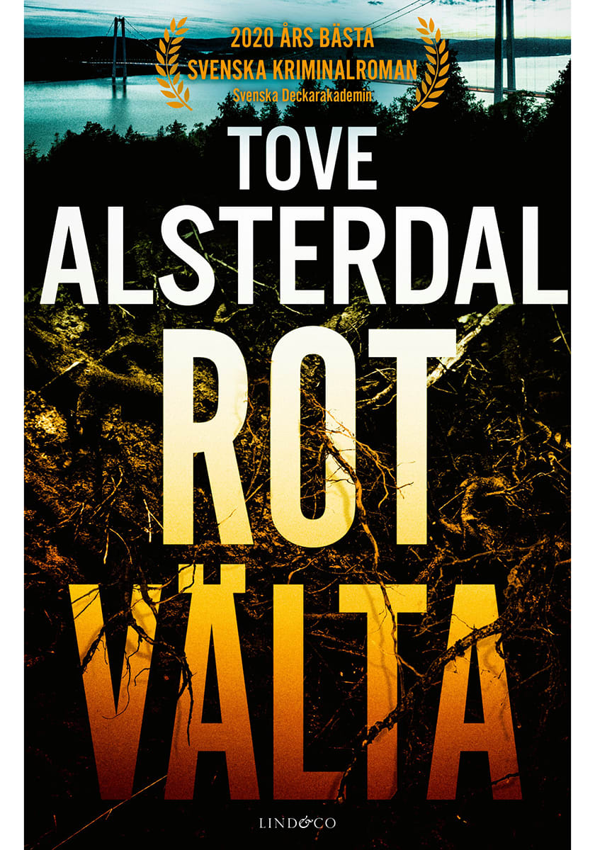 Rotvälta av Tove Alsterdal