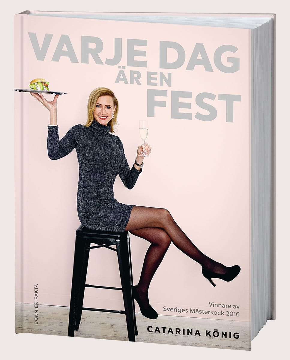 Boken Varje dag är en fest av Catarina König