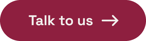 Talk to us
