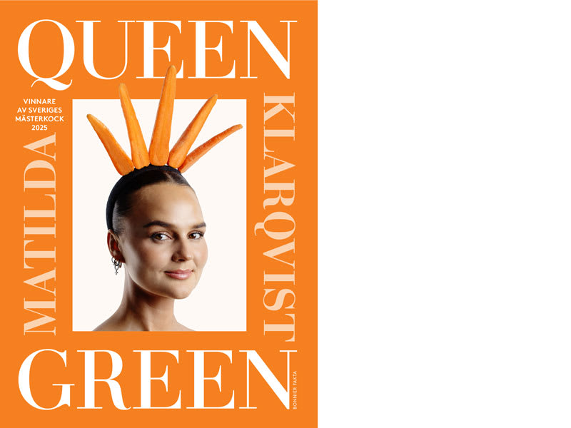 Queen Green, Matilda Klarqvists debutkokbok.