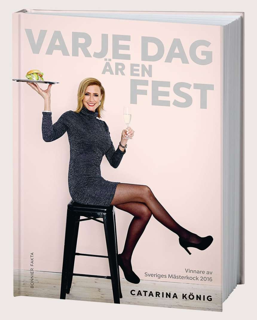 Boken Varje dag är en fest av Catarina König