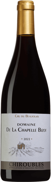 Domaine de la Chapelle Bizot Chiroubles