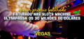 Maior prêmio faturado nas slots machine ultrapassa os 30 milhões de dólares