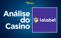 Análise LalaBet Casino