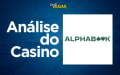 Análise Alphabook Casino