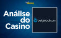 Análise BetGlobal Casino