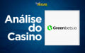 Análise Greenbets.io Casino