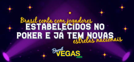 Brasil conta com jogadores estabelecidos no Poker e já tem novas estrelas nacionais