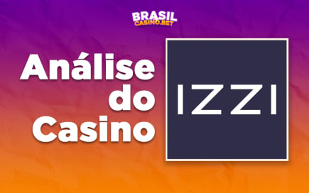Análise do Izzi Casino
